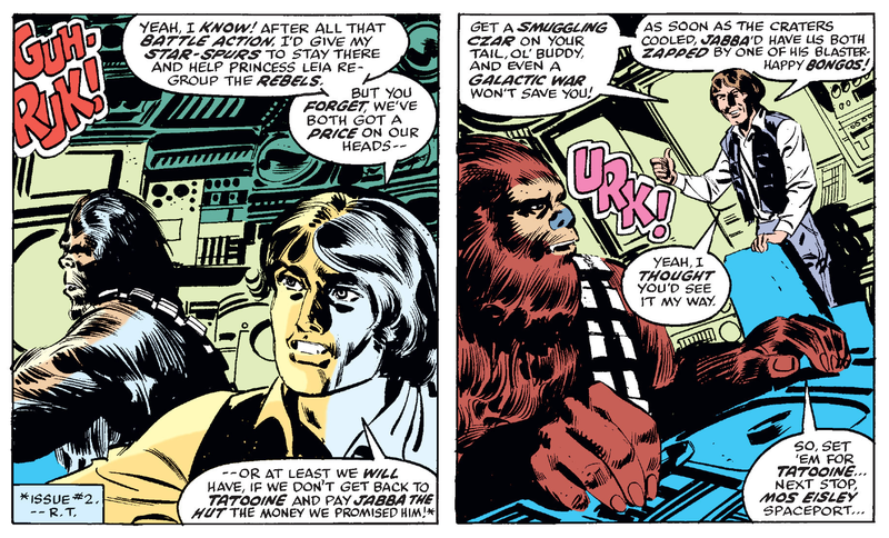 Han and Chewie make their way back to Jabba in an attempt to pay off their debt in Star Wars #7